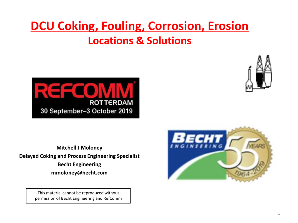 DCU Coking, Fouling, Corrosion, Erosion Locations & Solutions