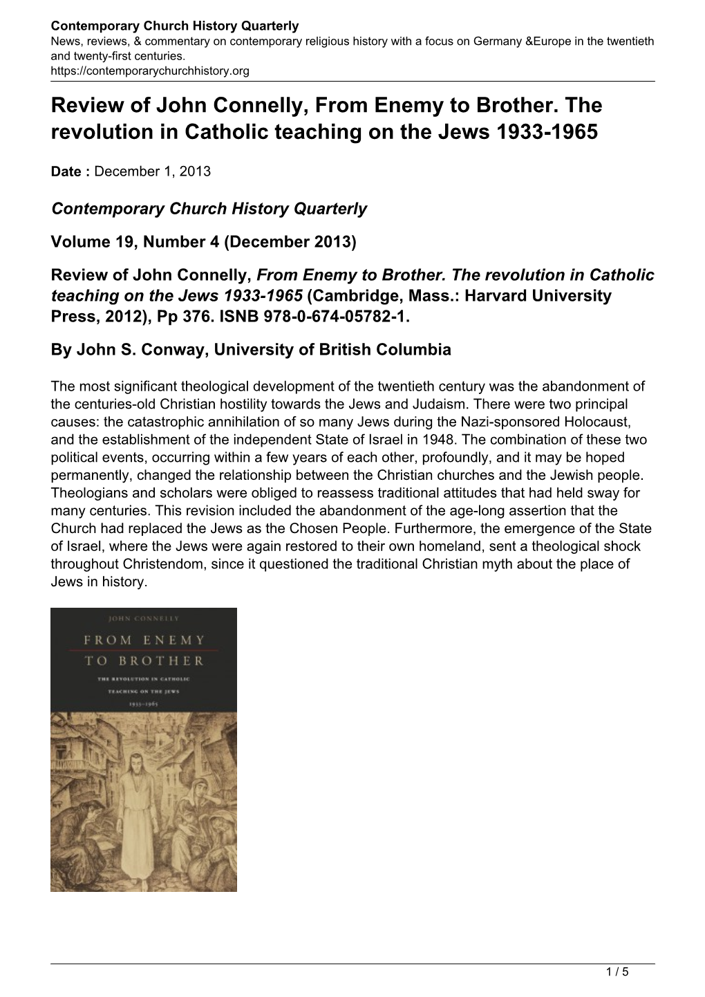 Review of John Connelly, from Enemy to Brother. the Revolution in Catholic Teaching on the Jews 1933-1965