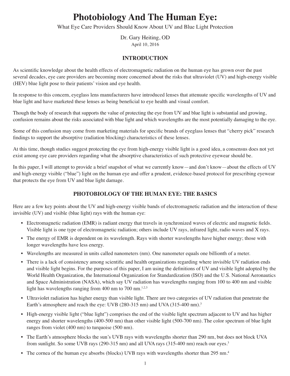 Photobiology and the Human Eye: What Eye Care Providers Should Know About UV and Blue Light Protection Dr
