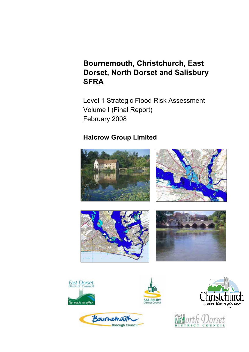 Strategic Flood Risk Assessment Volume I (Final Report) February 2008