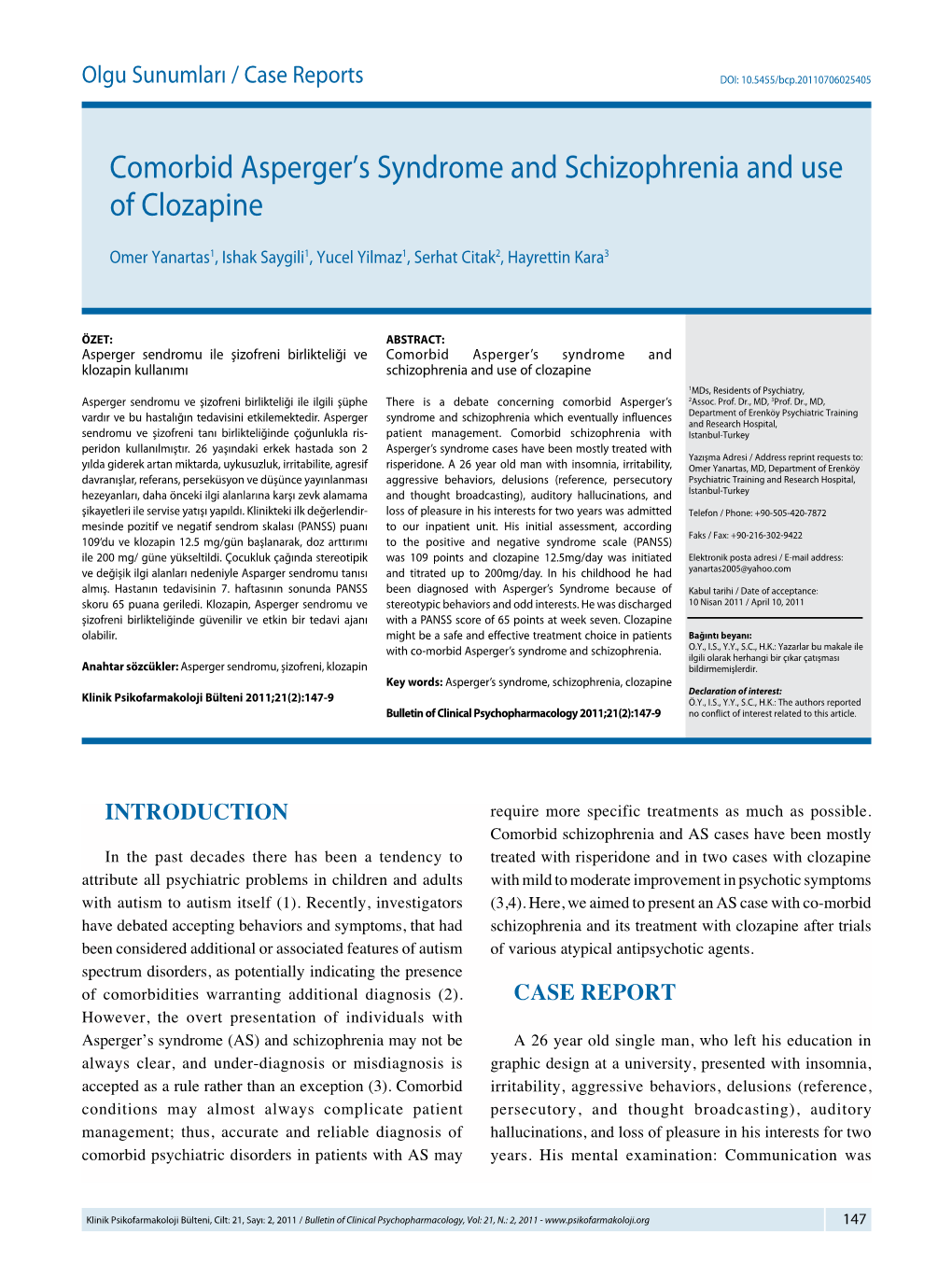 Comorbid Asperger's Syndrome and Schizophrenia and Use of Clozapine
