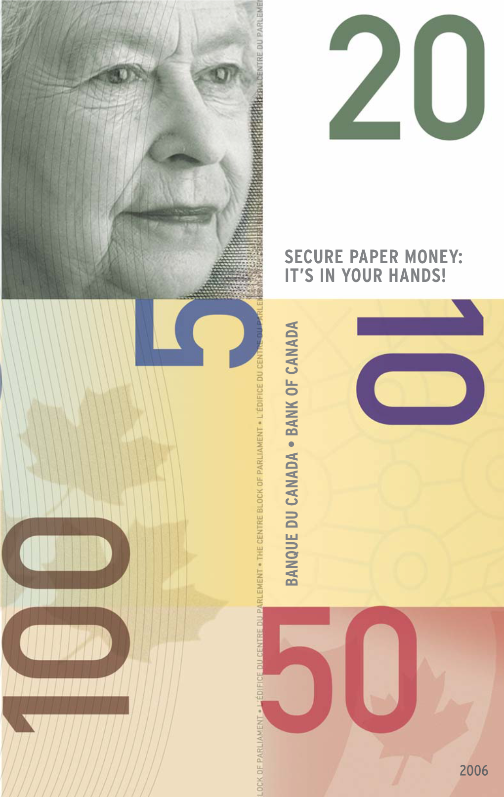 Secure Paper Money: It's in Your Hands!