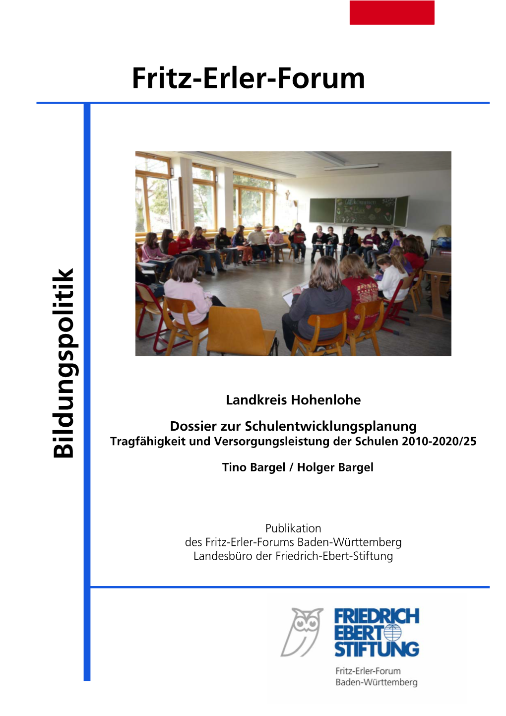 Dossier Zur Schulentwicklungsplanung: Landkreis Hohenlohe