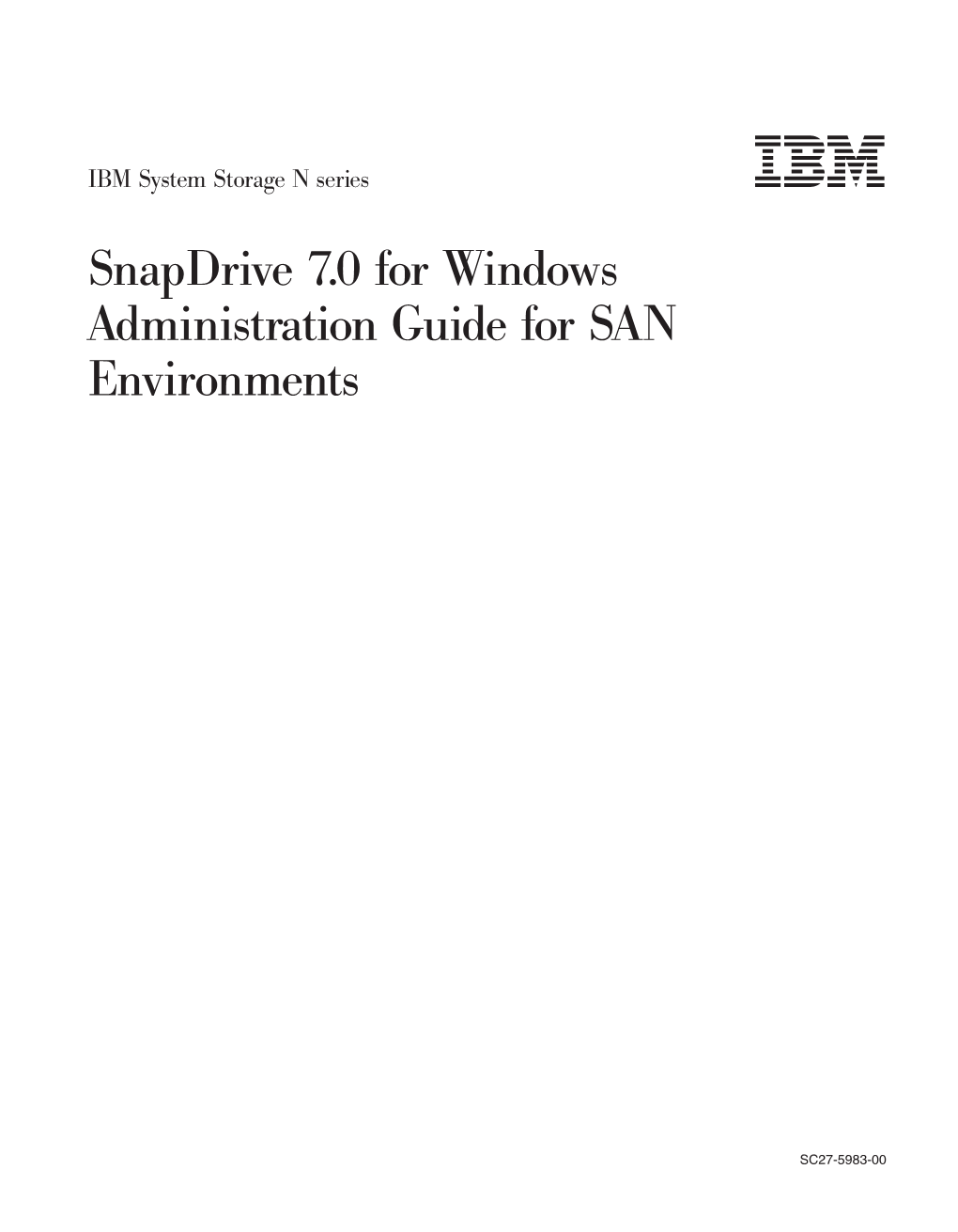 IBM System Storage N Series Snapdrive 7.0 for Windows