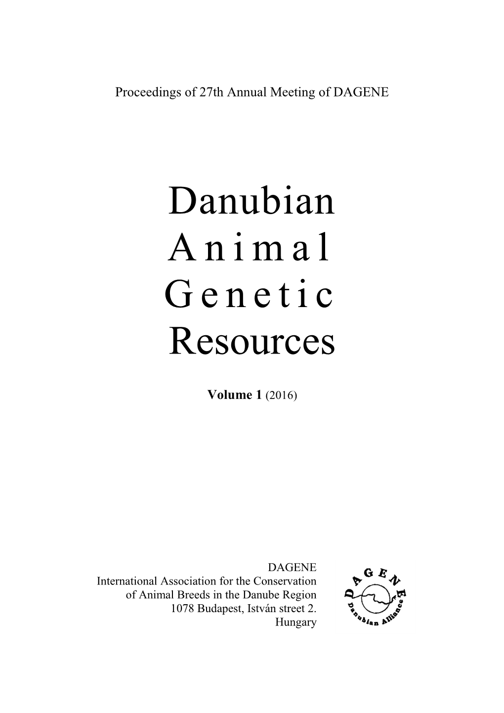 Danubian Animal Genetic Resources Volume 1 (2016)