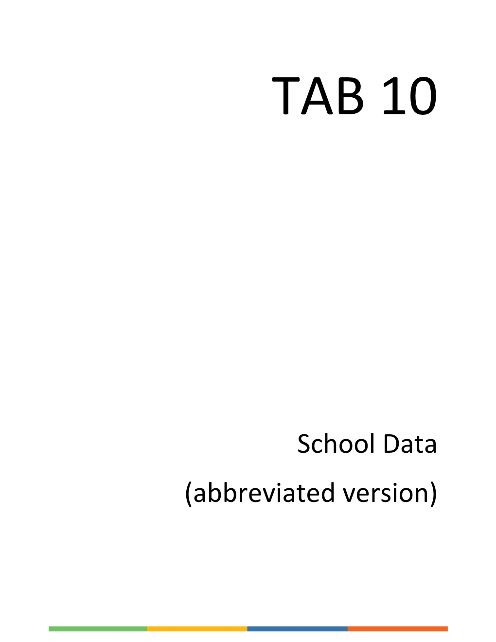 School Data (Abbreviated Version)