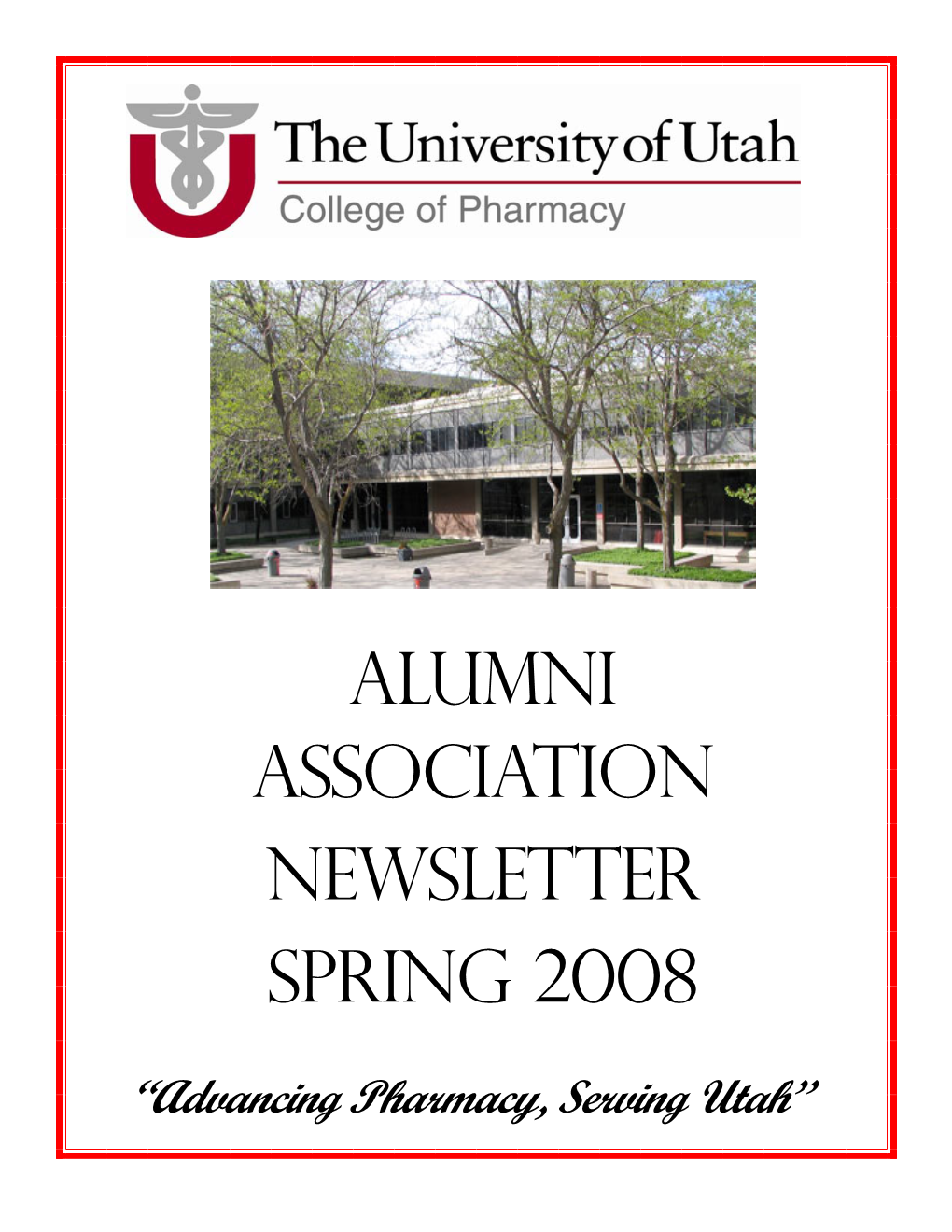 Alumni Association Newsletter SPRING 2008