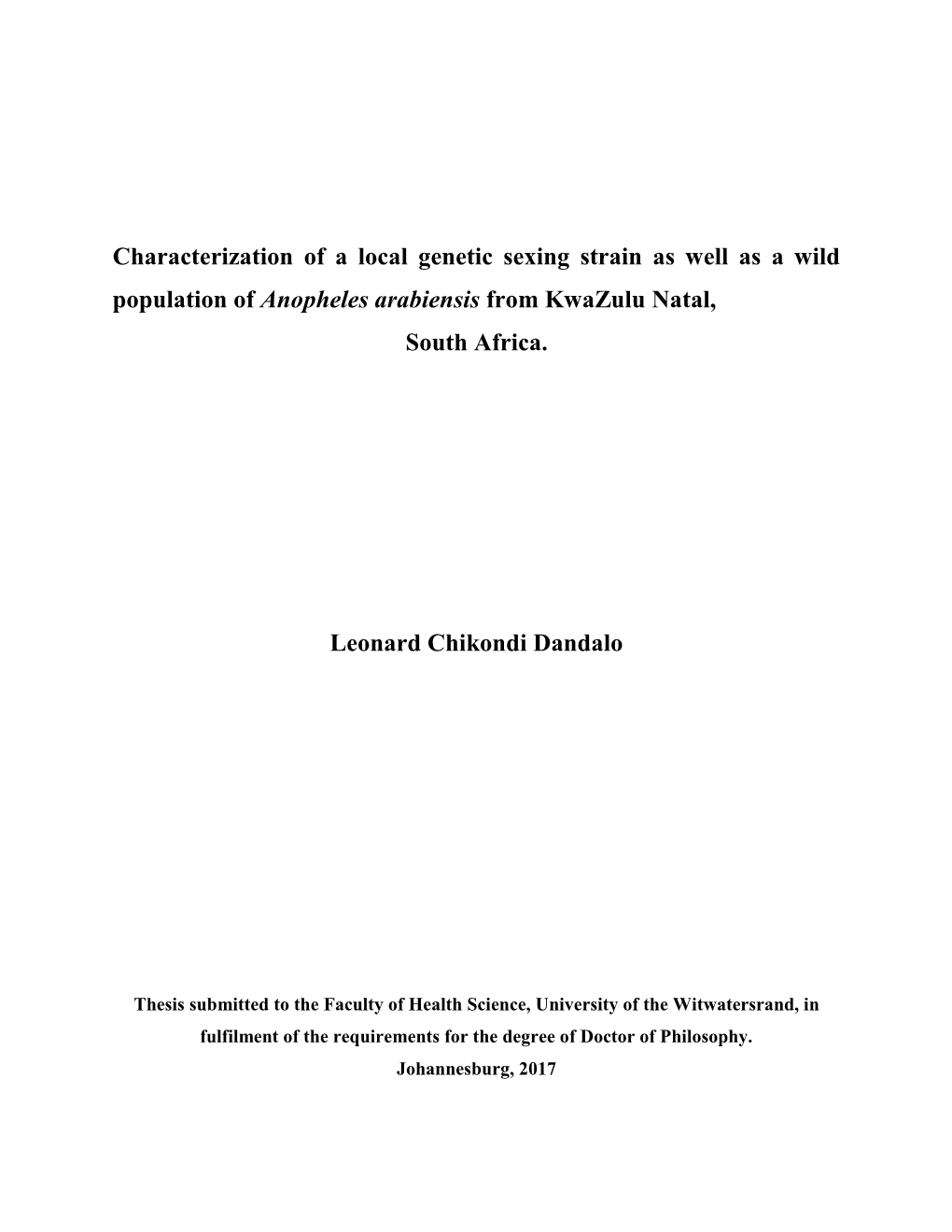 Characterization of a Local Genetic Sexing Strain As Well As a Wild Population of Anopheles Arabiensis from Kwazulu Natal, South Africa