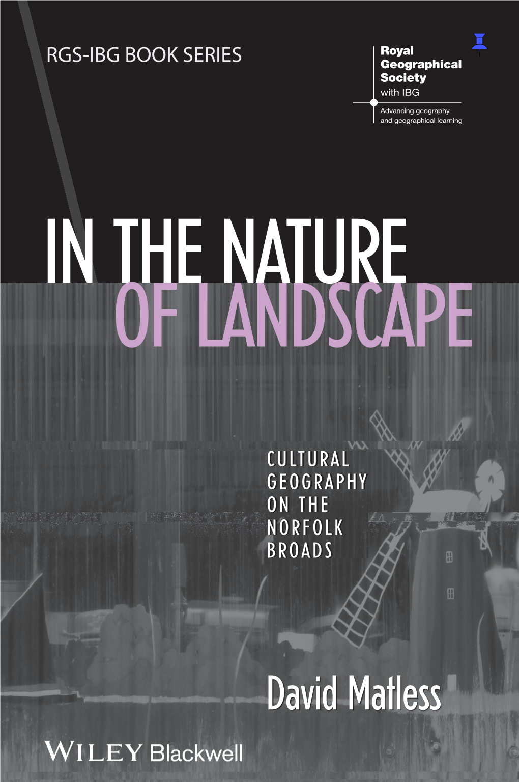 In the Nature of Landscape Cultural Geography on the Norfolk Broads