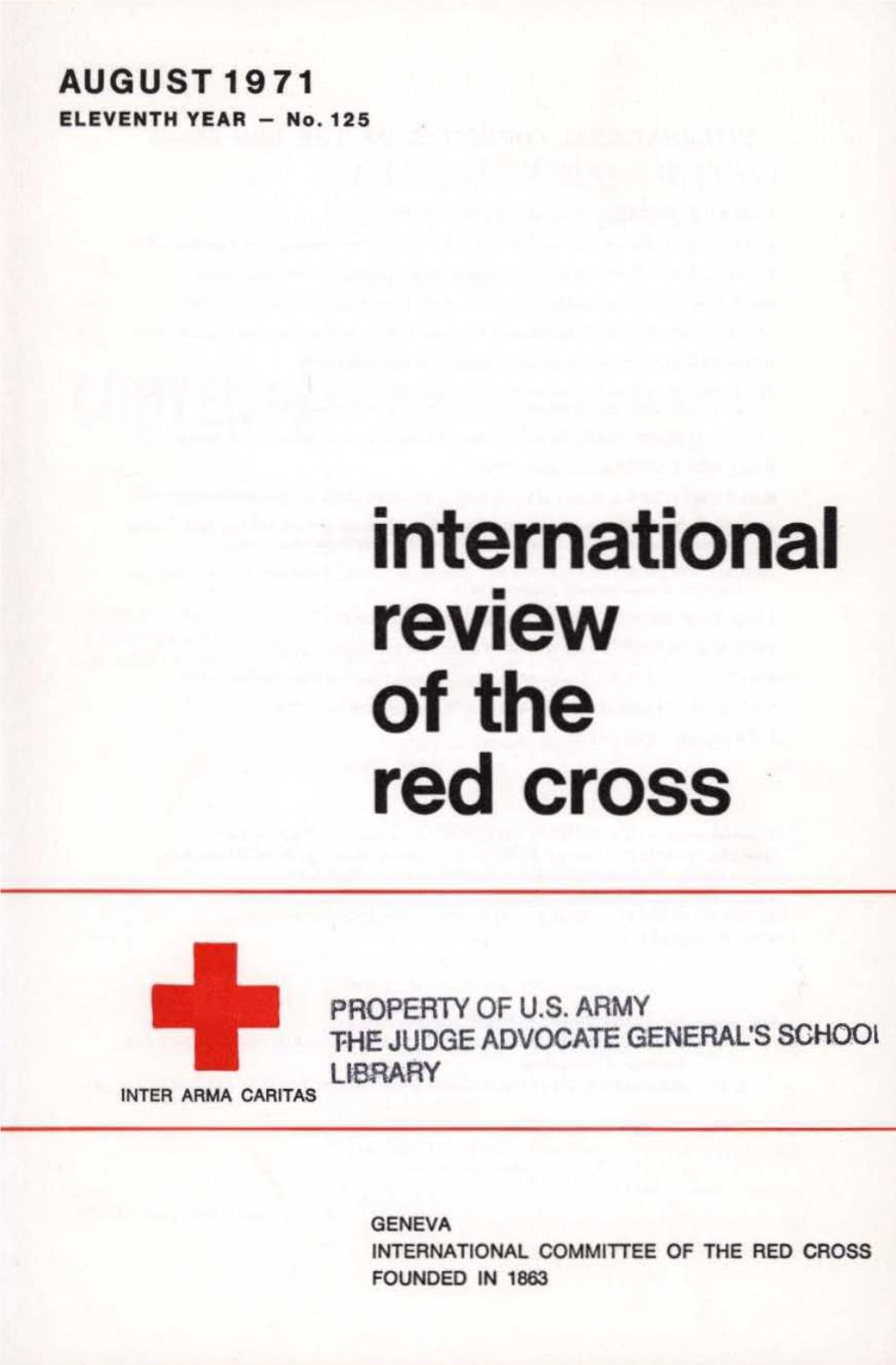 International Review of the Red Cross, August 1971, Eleventh Year