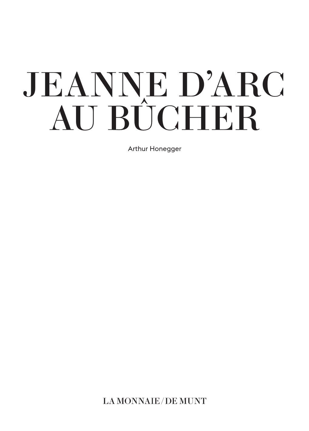 Jeanne D'arc Au Bûcher
