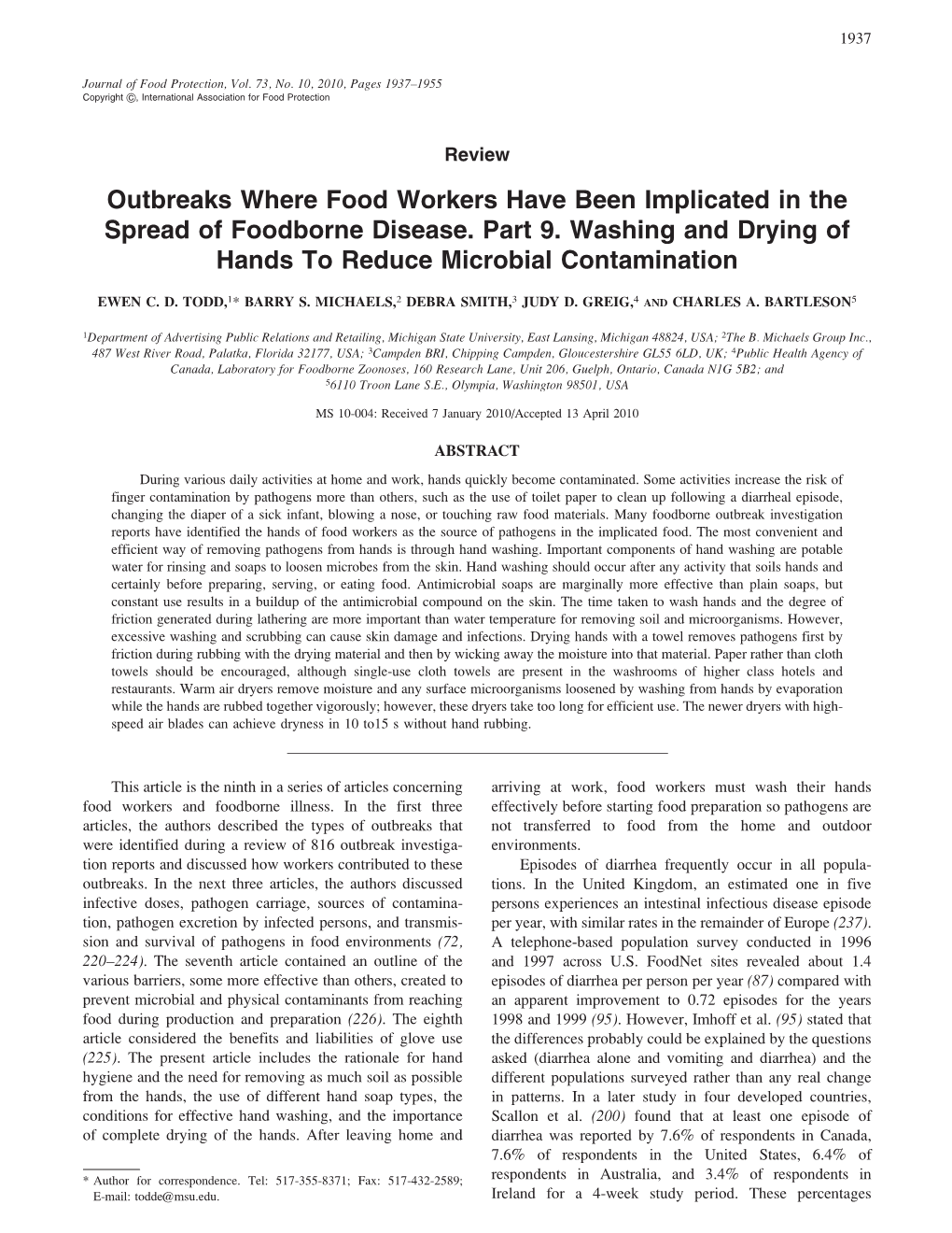 Outbreaks Where Food Workers Have Been Implicated in the Spread of Foodborne Disease. Part 9. Washing and Drying of Hands to Reduce Microbial Contamination