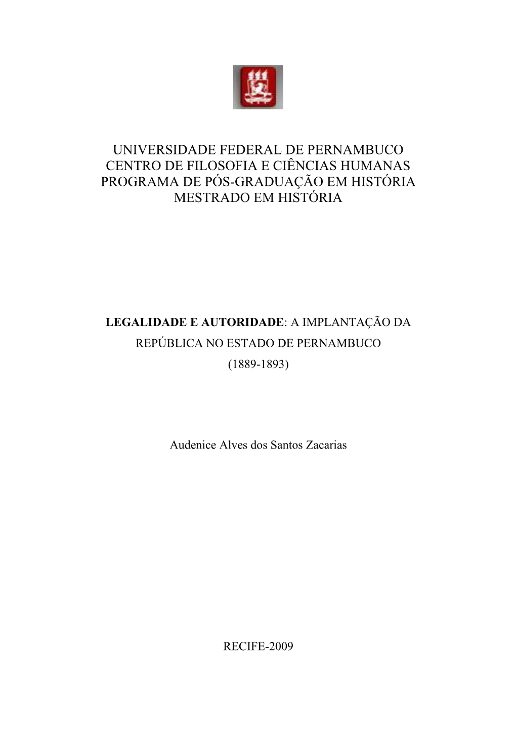 A Implantação Da Sobreposição Do Poder Executivo No Estado De Pernambuco