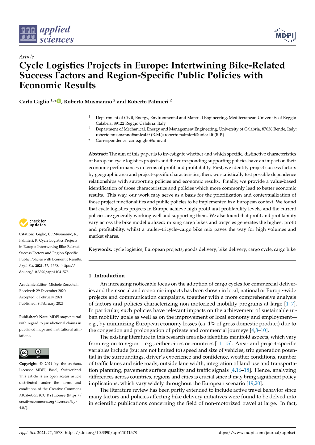 Cycle Logistics Projects in Europe: Intertwining Bike-Related Success Factors and Region-Speciﬁc Public Policies with Economic Results