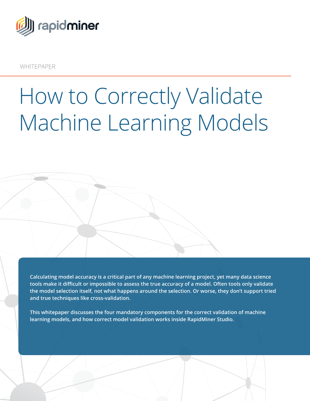 How to Correctly Validate Machine Learning Models