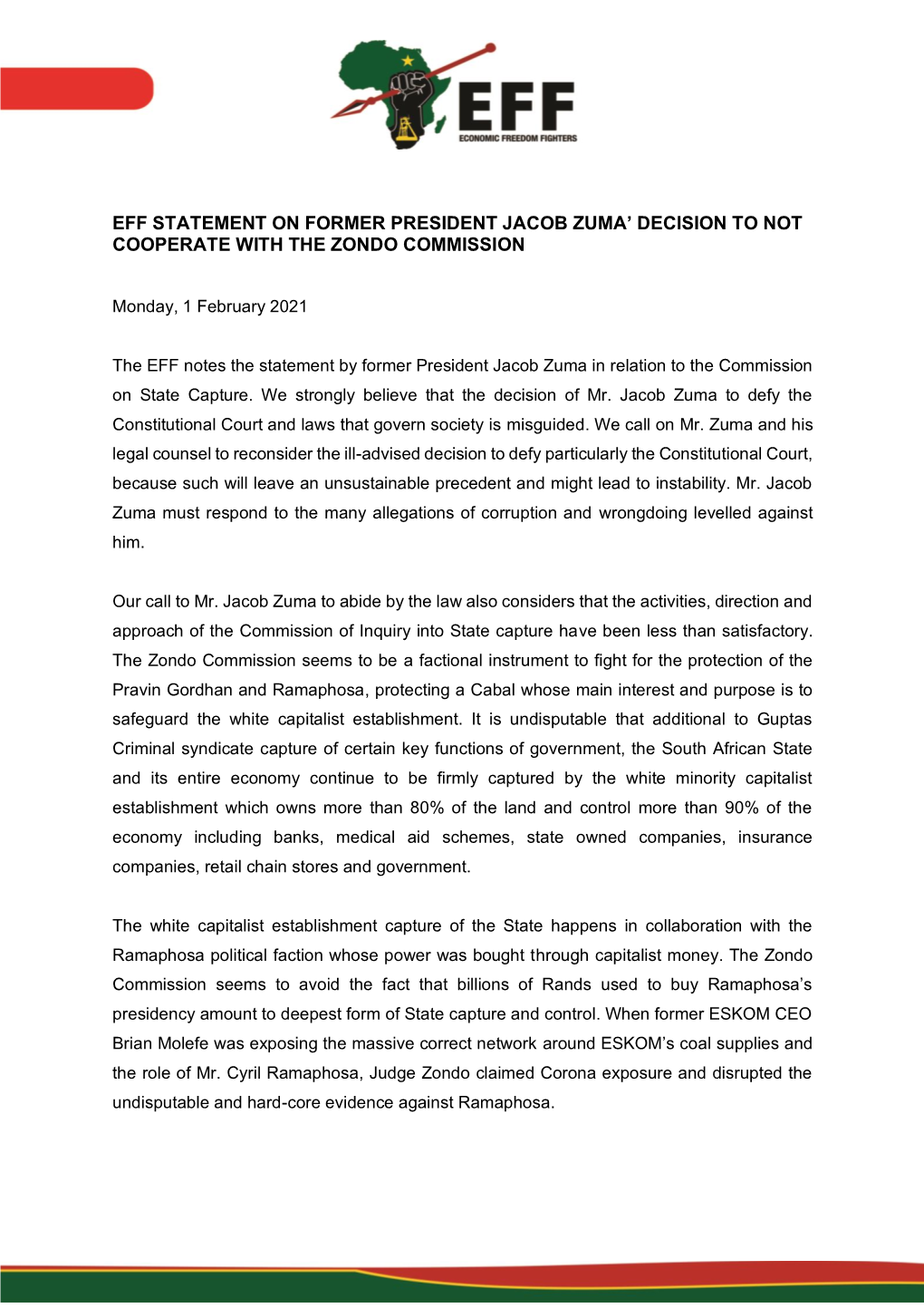 Eff Statement on Former President Jacob Zuma’ Decision to Not Cooperate with the Zondo Commission