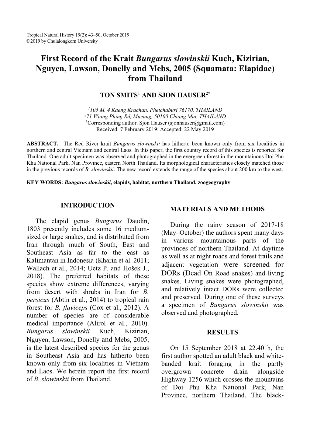 First Record of the Krait Bungarus Slowinskii Kuch, Kizirian, Nguyen, Lawson, Donelly and Mebs, 2005 (Squamata: Elapidae) from Thailand