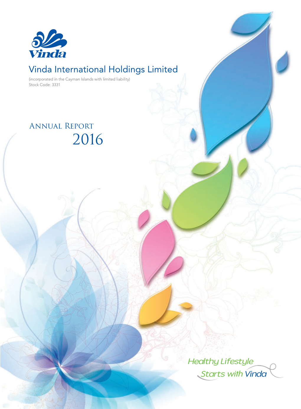 Vinda International Holdings Limited (Incorporated in the Cayman Islands with Limited Liability) Stock Code: 3331