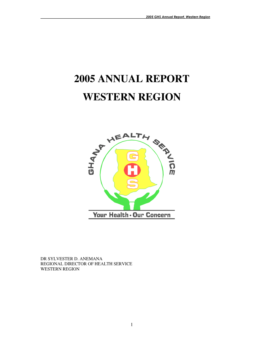 2005 Annual Report Western Region