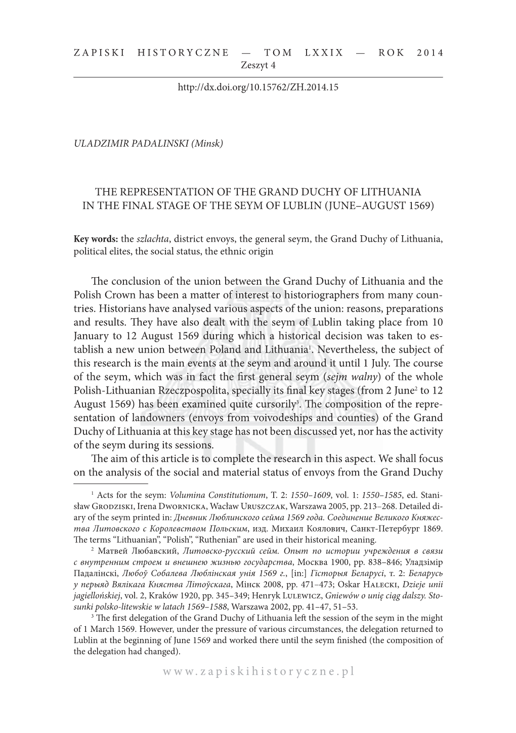 The Representation of the Grand Duchy of Lithuania in the Final Stage of the Seym of Lublin (June–August 1569)