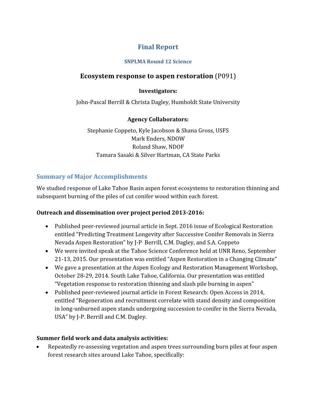 Ecosystem Response to Aspen Restoration (P091)