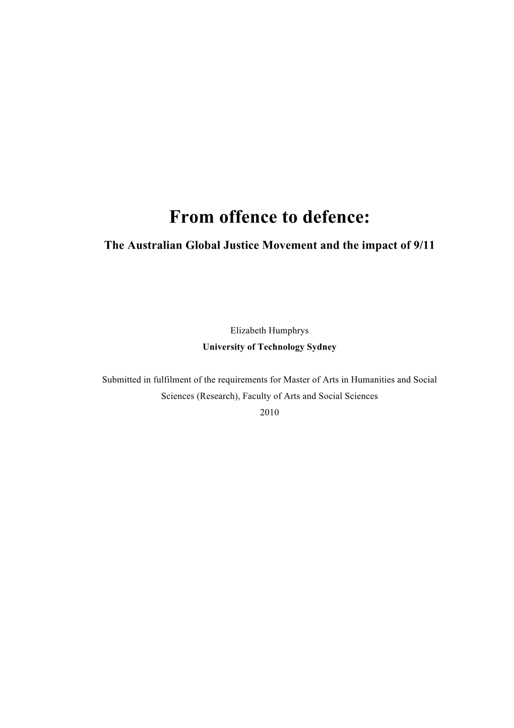 From Offence to Defence