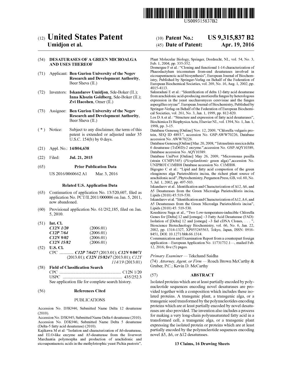 (12) United States Patent (10) Patent No.: US 9,315,837 B2 Umidjon Et Al