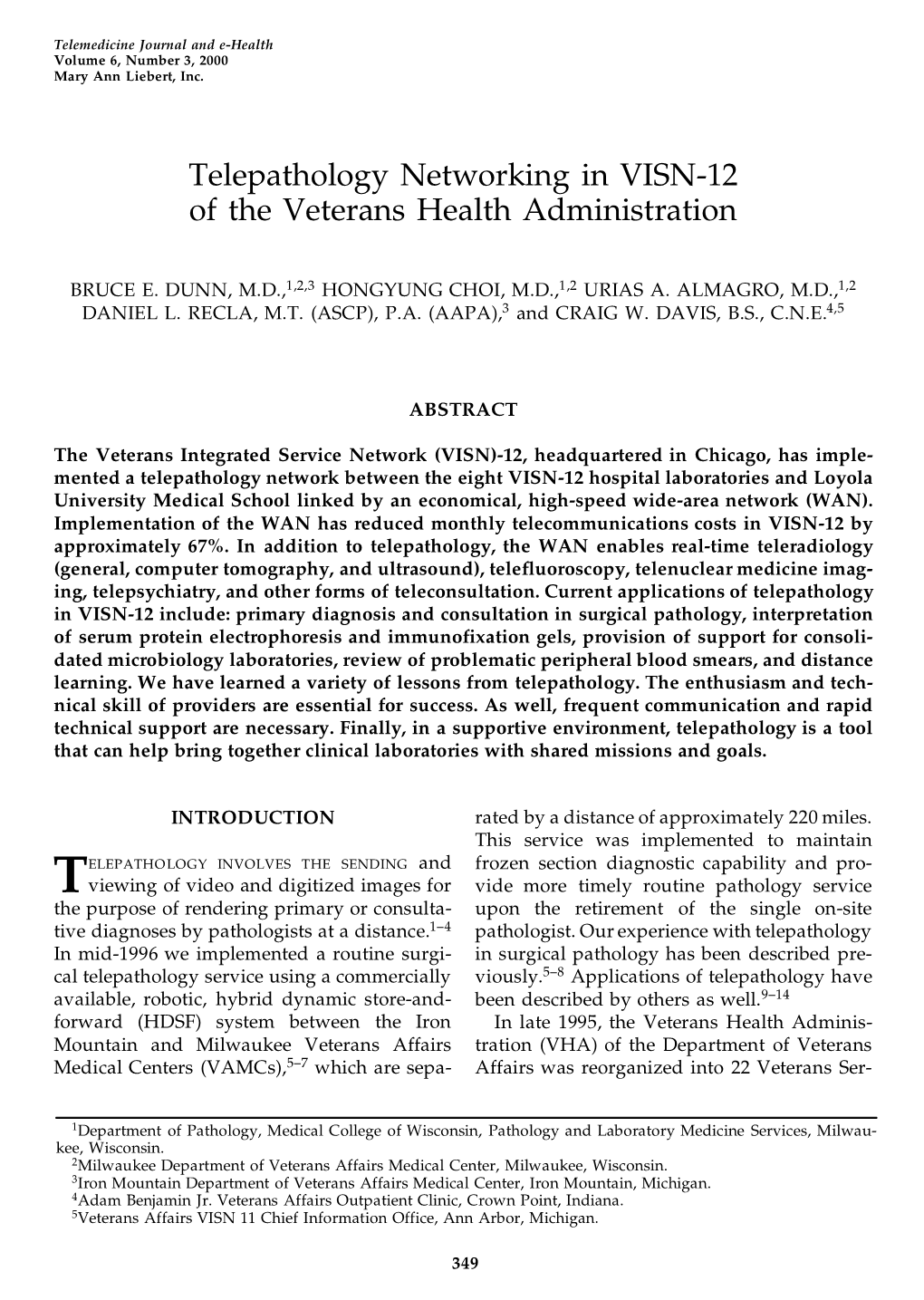 Telepathology Networking in VISN-12 of the Veterans Health Administration