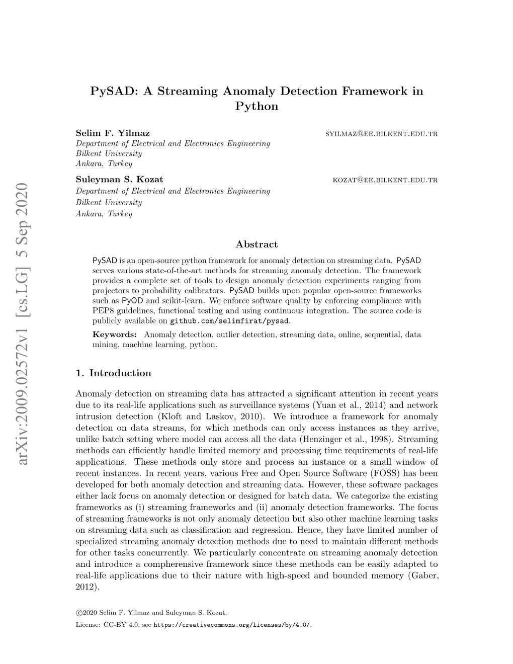 Pysad: a Streaming Anomaly Detection Framework in Python