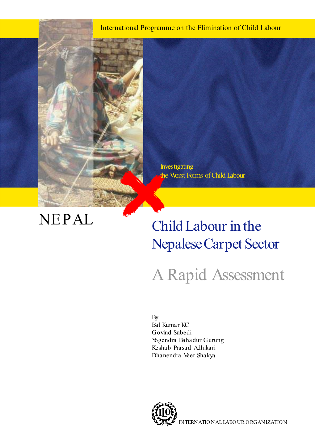 Child Labour in the Nepalese Carpet Sector: a Rapid Assessment