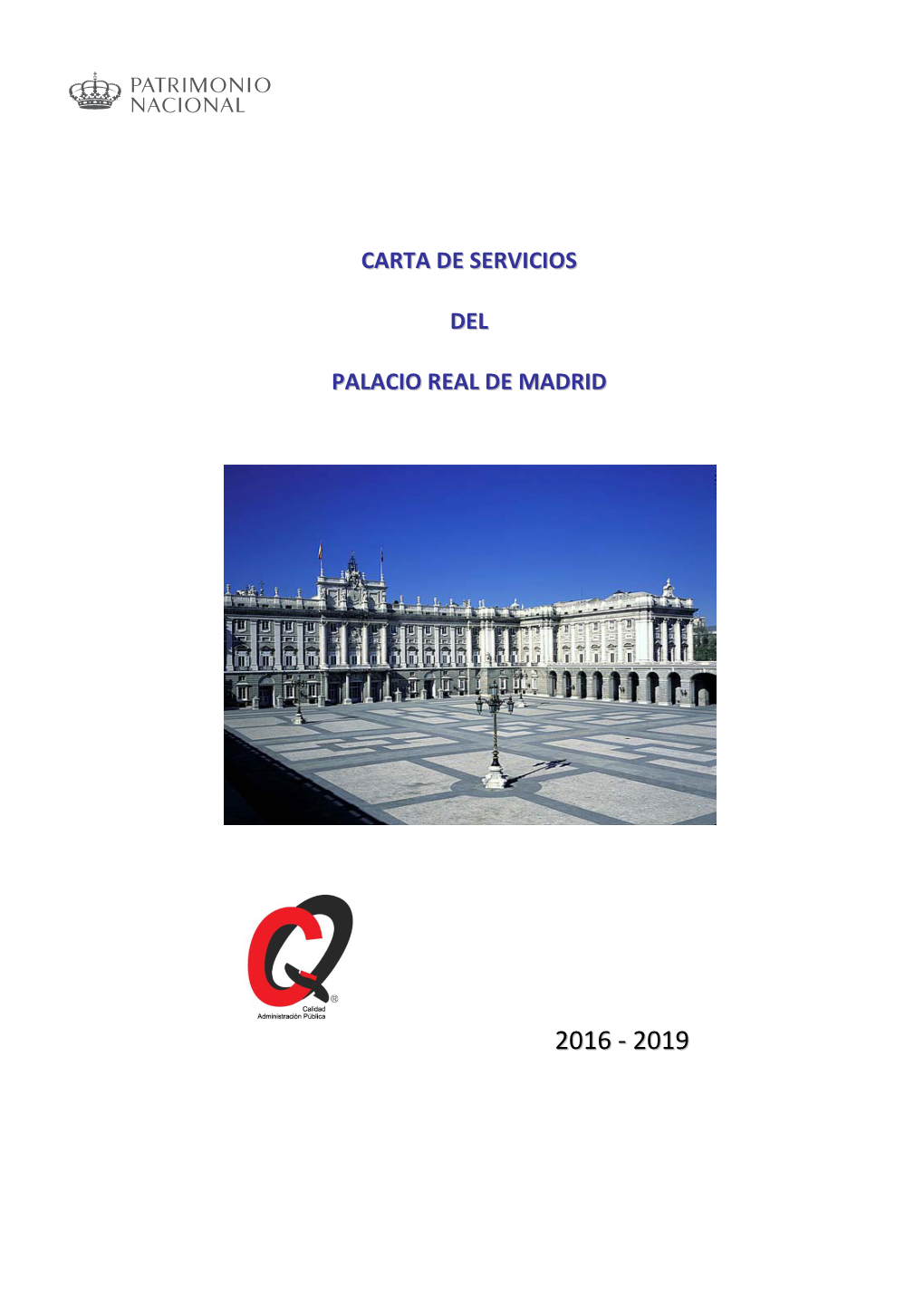 Carta De Servicios Del Palacio Real De Madrid