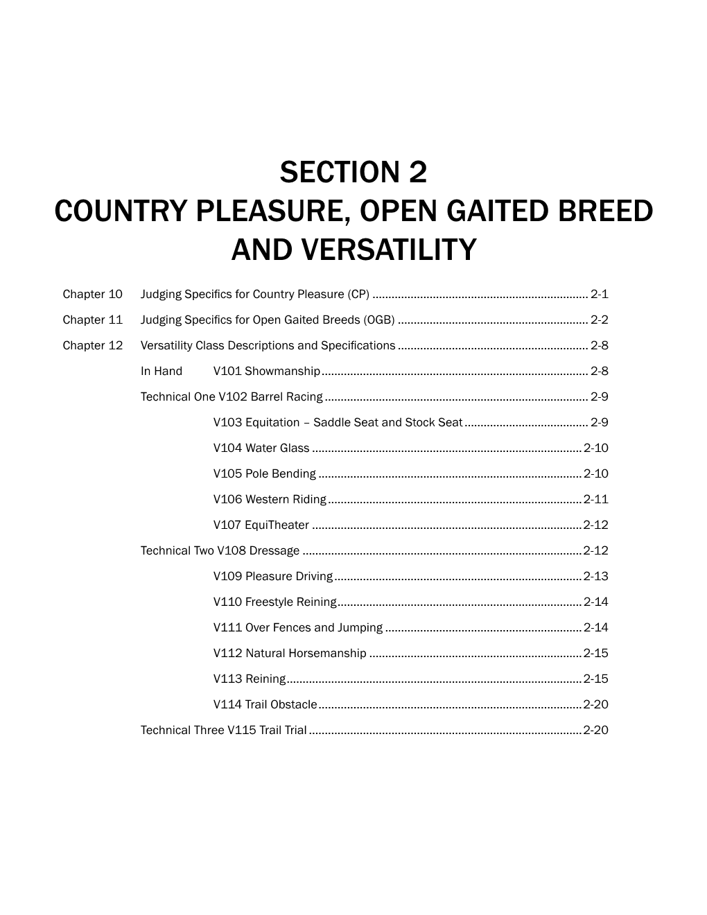 Section 2 Country Pleasure, Open Gaited Breed and Versatility