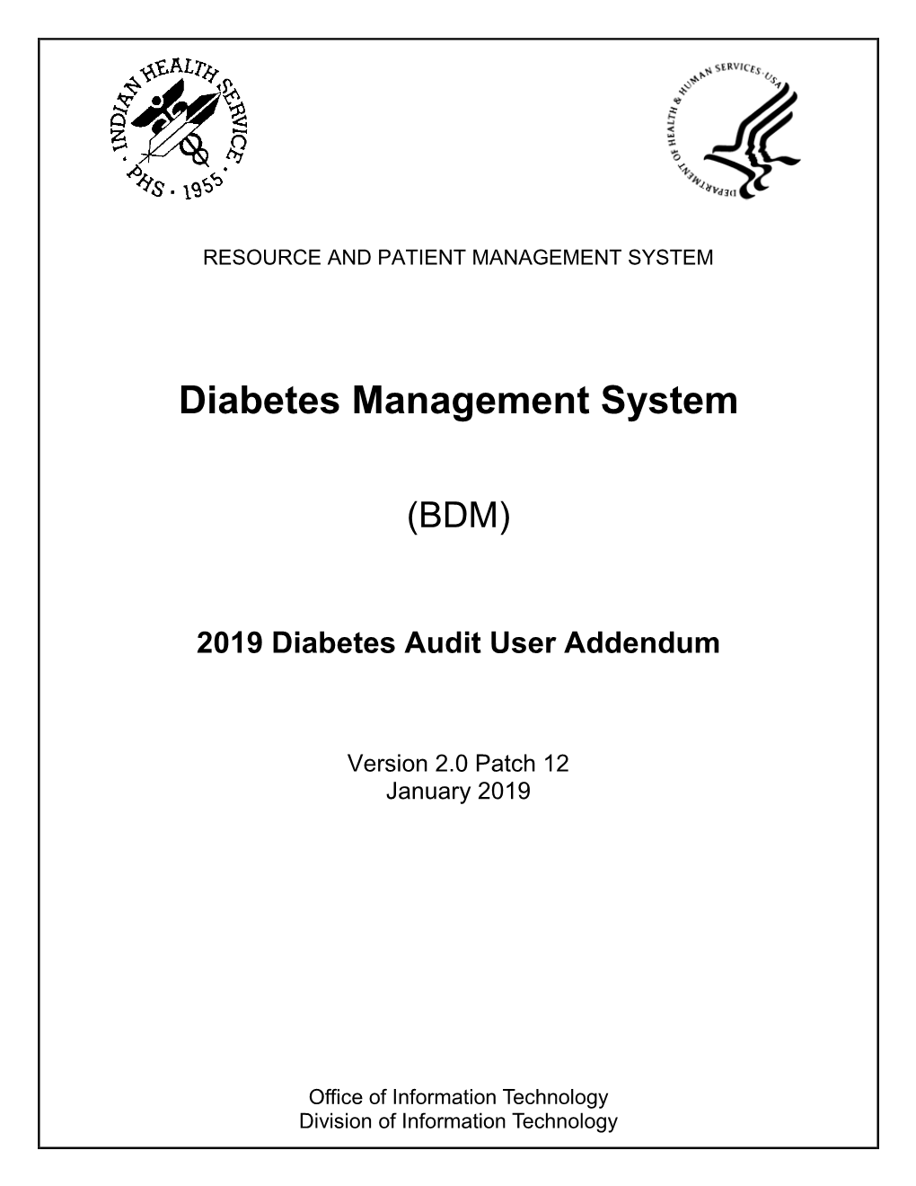Diabetes Management System (BDM) Version 2.0 Patch 12