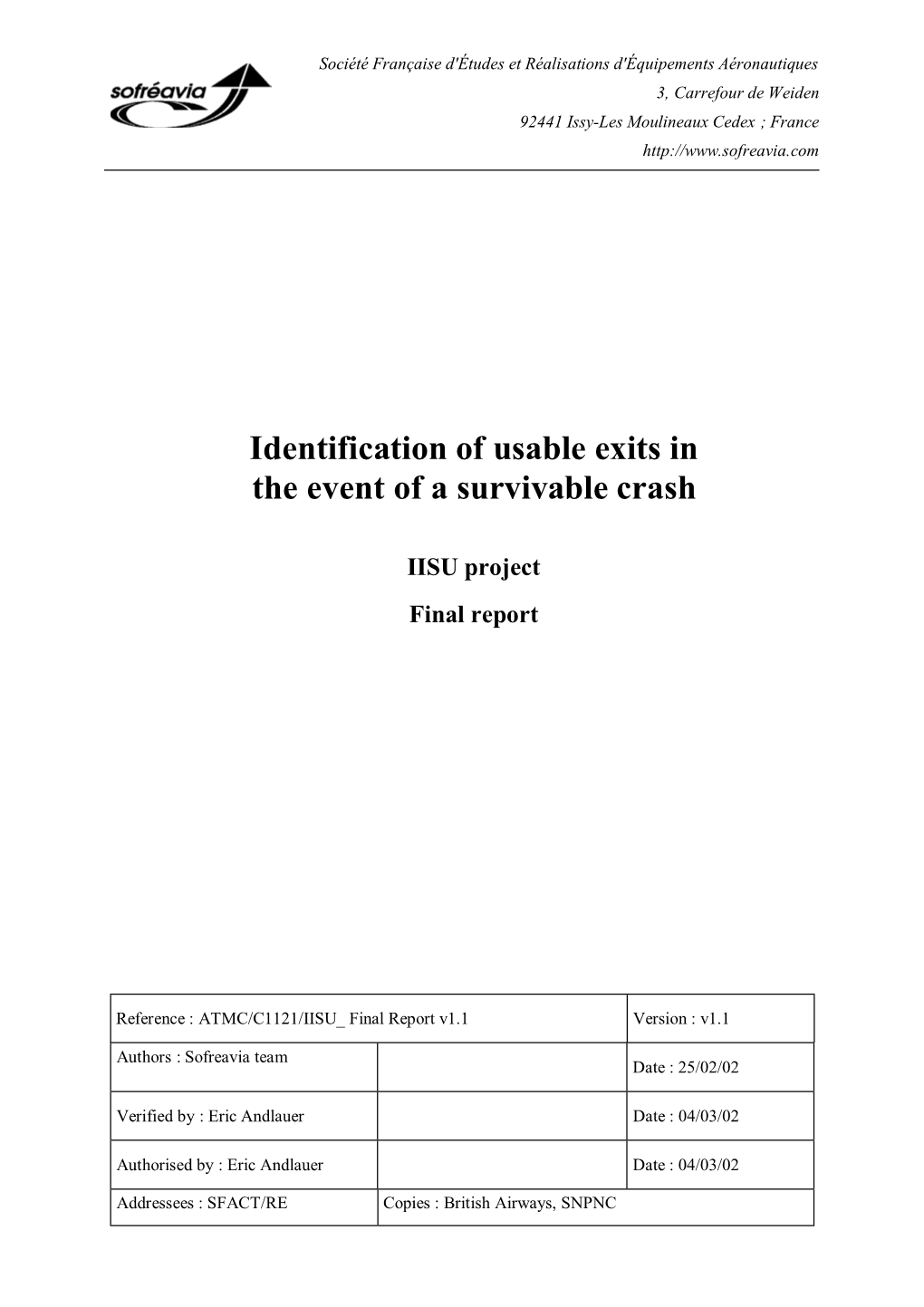 Identification of Usable Exits in the Event of a Survivable Crash