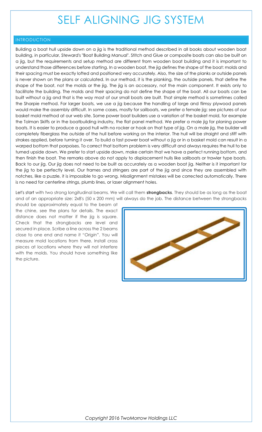 Self Aligning Jig System