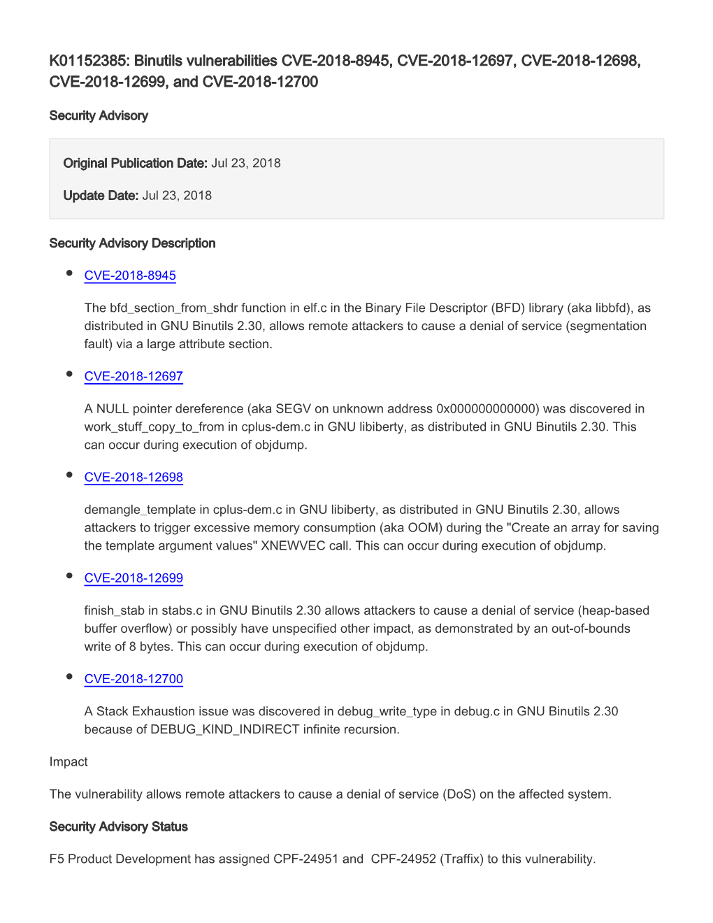 K01152385: Binutils Vulnerabilities CVE-2018-8945, CVE-2018-12697, CVE-2018-12698, CVE-2018-12699, and CVE-2018-12700