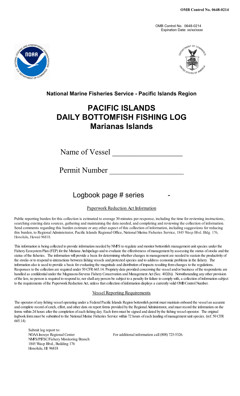 NMFS WESTERN PACIFIC DAILY LONGLINE FISHING LOG No