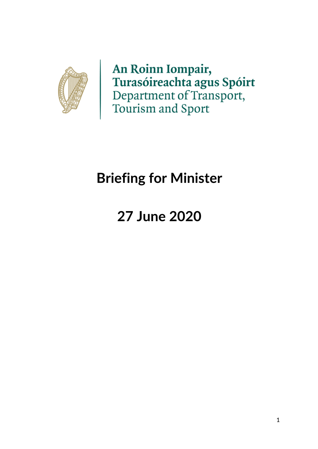 Briefing for Minister 27 June 2020
