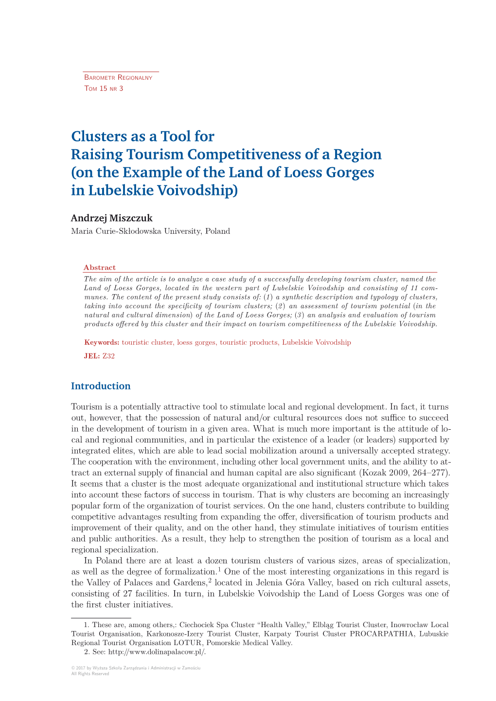 Clusters As a Tool for Raising Tourism Competitiveness of a Region (On the Example of the Land of Loess Gorges in Lubelskie Voivodship)