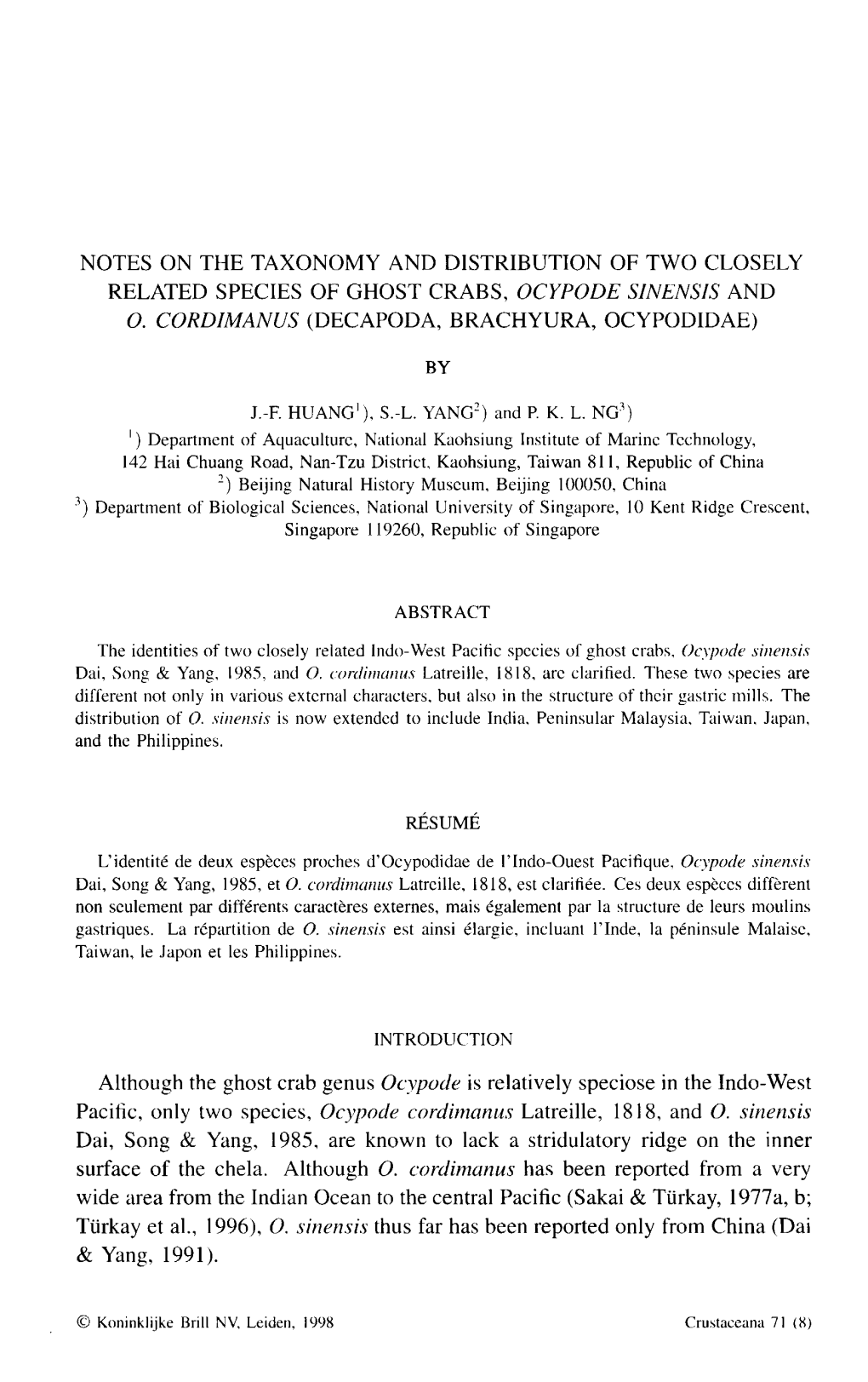 Notes on the Taxonomy and Distribution of Two Closely Related Species of Ghost Crabs, Ocypode Sinensis and O