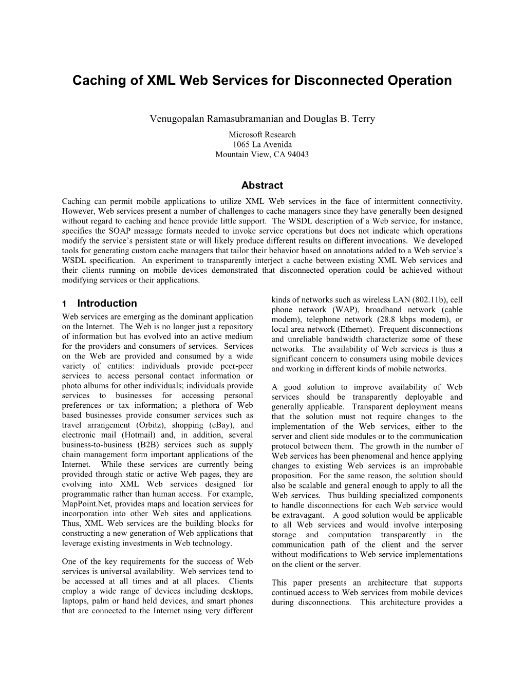 Caching of XML Web Services for Disconnected Operation