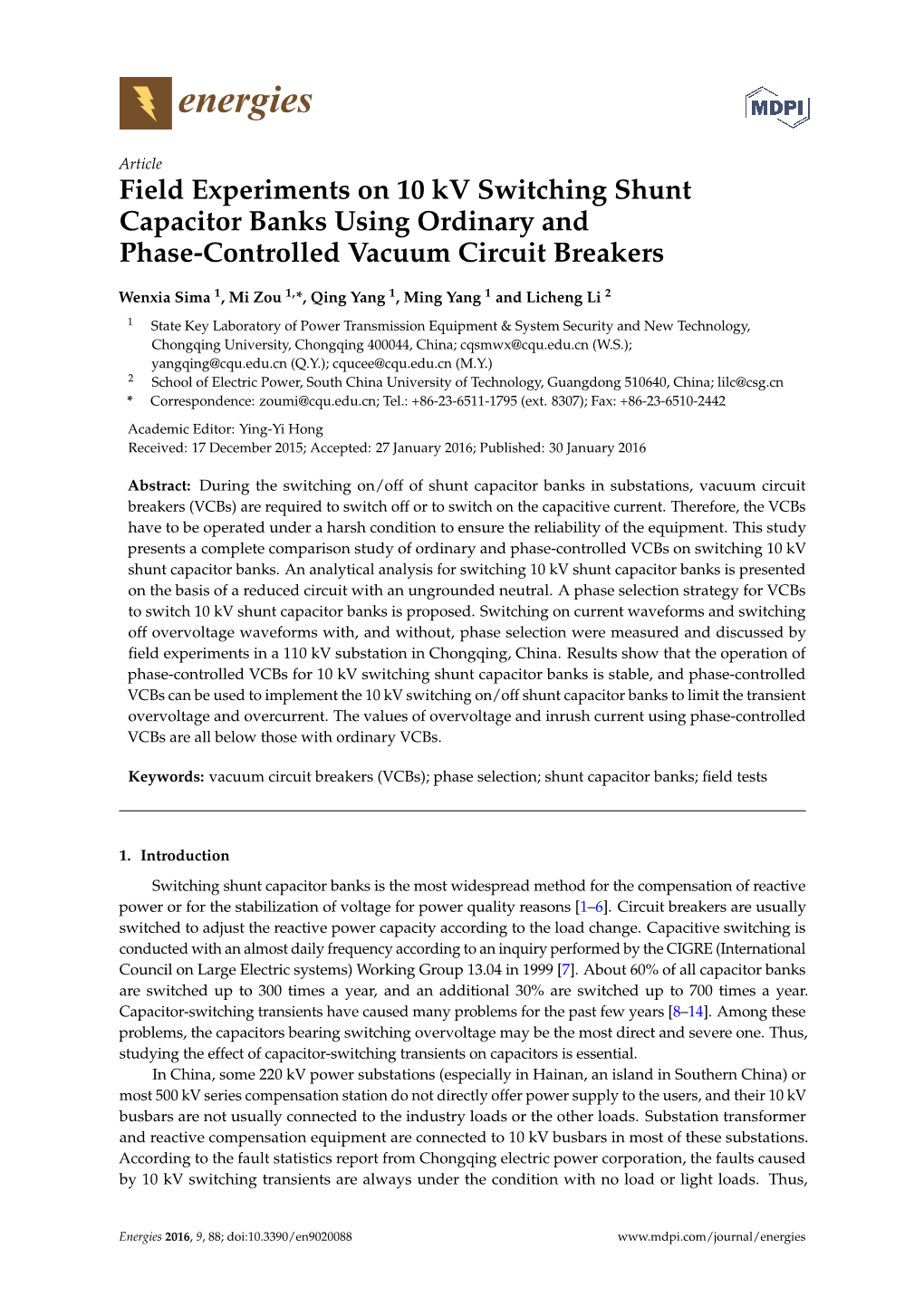 Field Experiments on 10 Kv Switching Shunt Capacitor Banks Using Ordinary and Phase-Controlled Vacuum Circuit Breakers