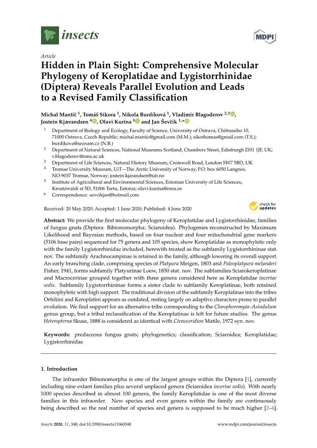 Diptera) Reveals Parallel Evolution and Leads to a Revised Family Classiﬁcation