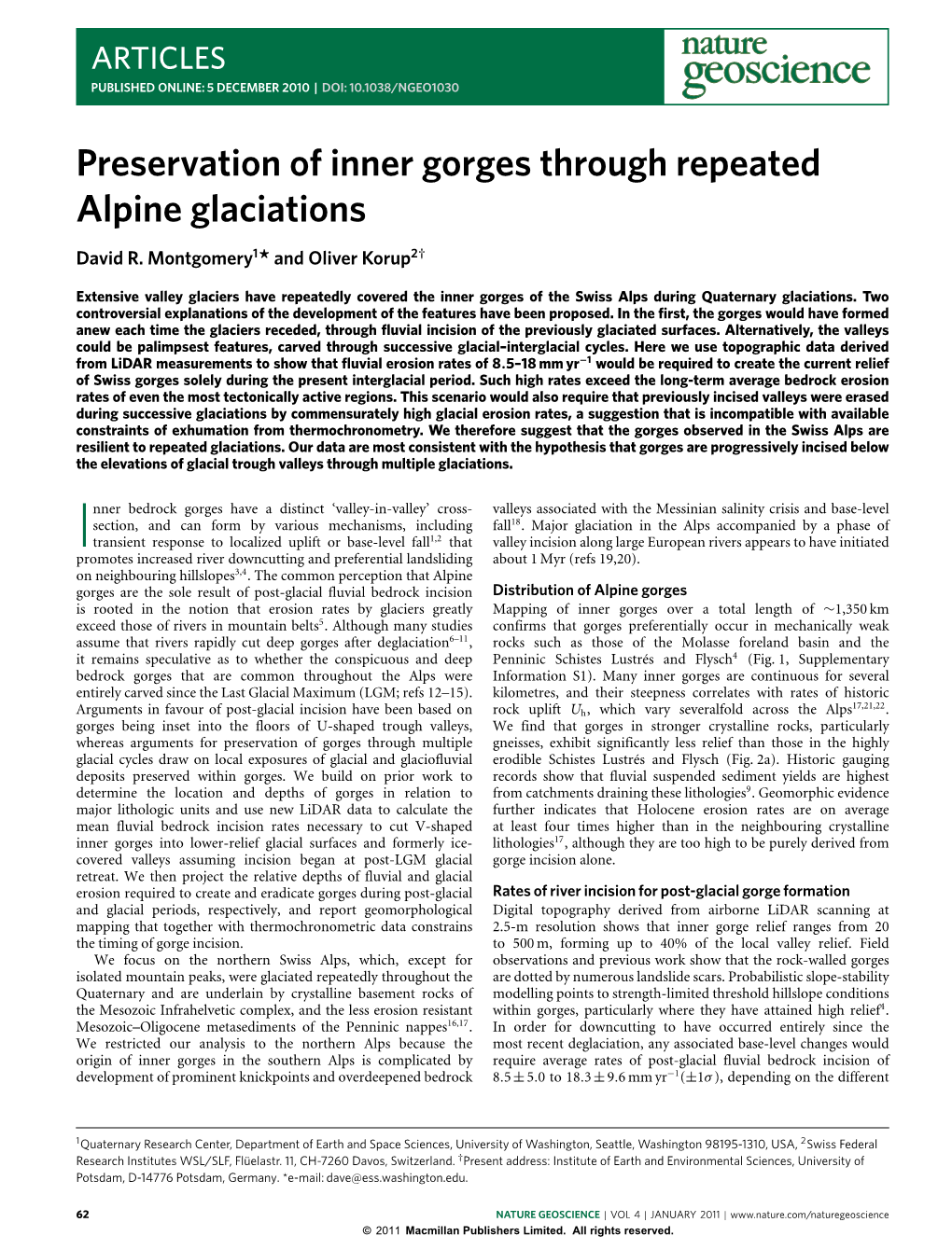 Preservation of Inner Gorges Through Repeated Alpine Glaciations David R