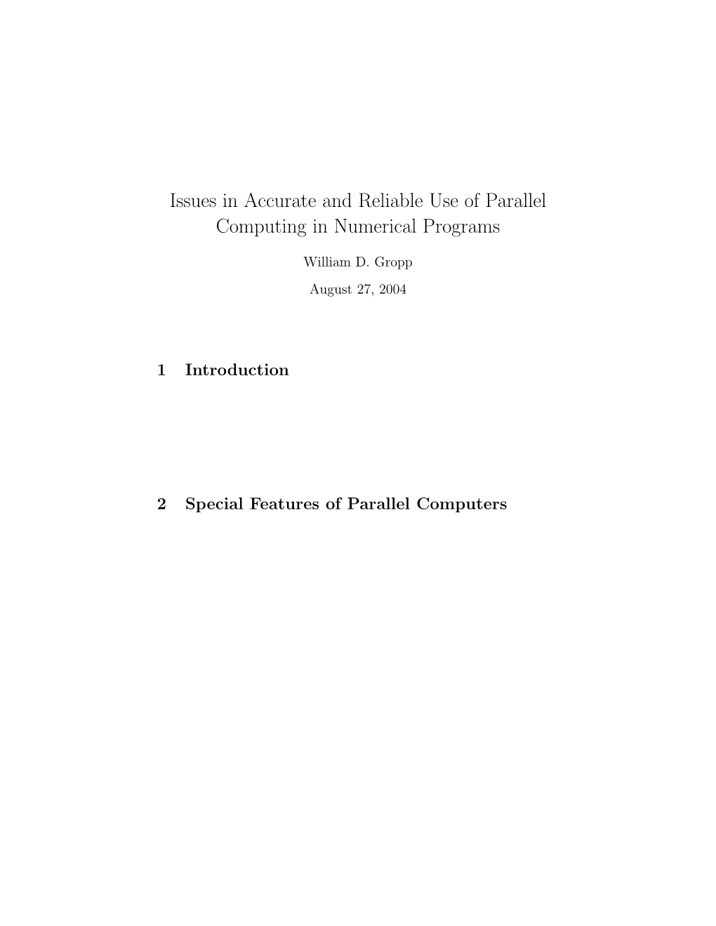 Issues in Accurate and Reliable Use of Parallel Computing in Numerical Programs