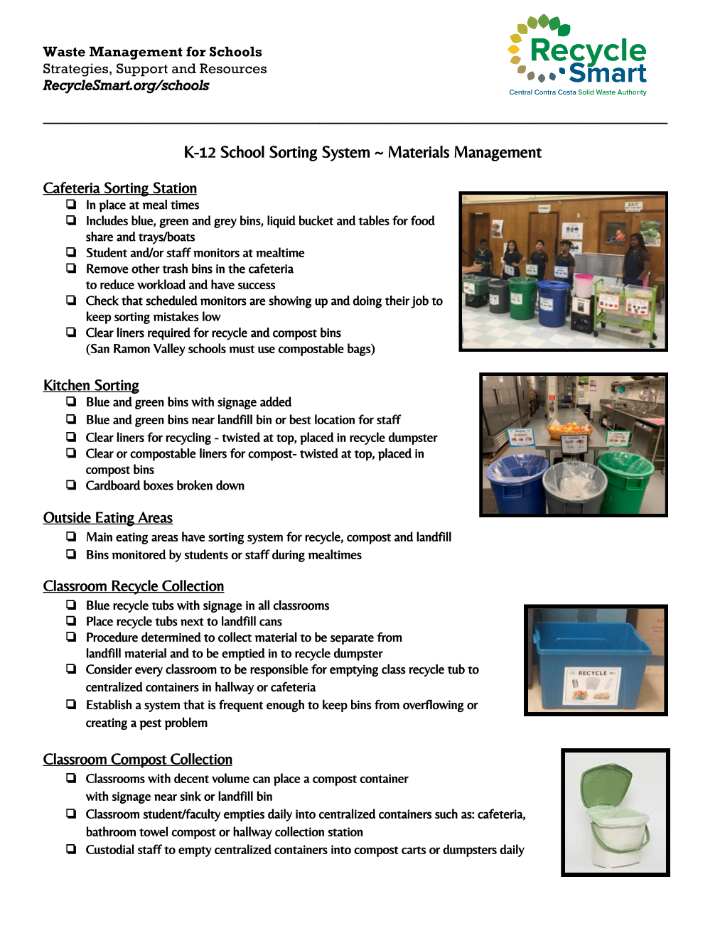Waste Management for Schools Strategies, Support and Resources Recyclesmart.Org/Schools​ ​