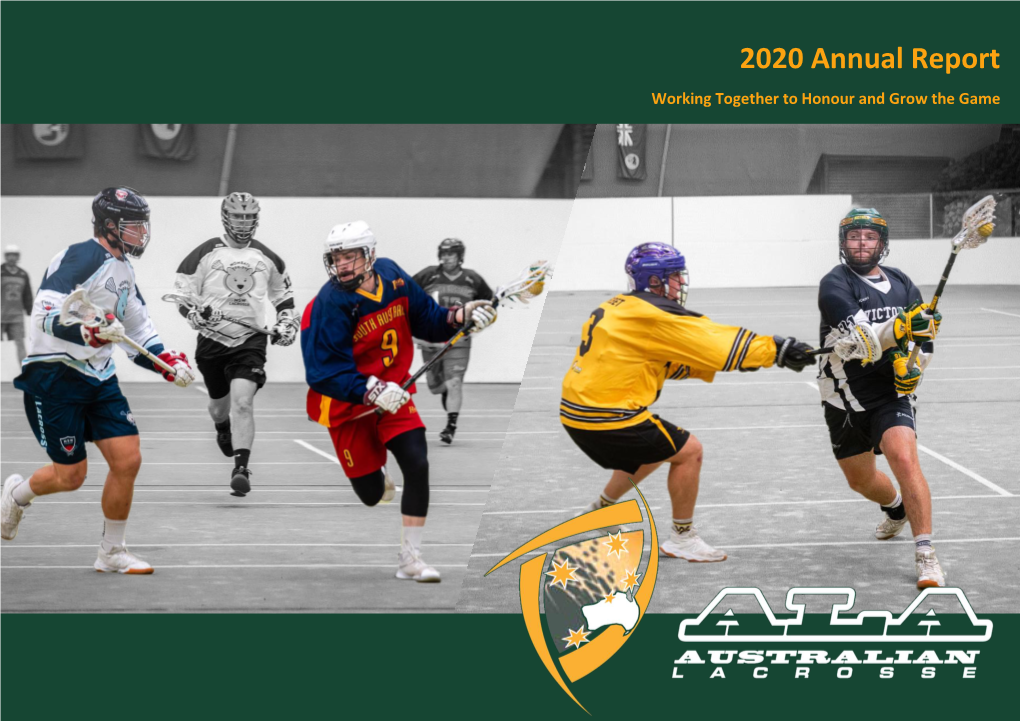 2020 Annual Report Working Together to Honour and Grow the Game