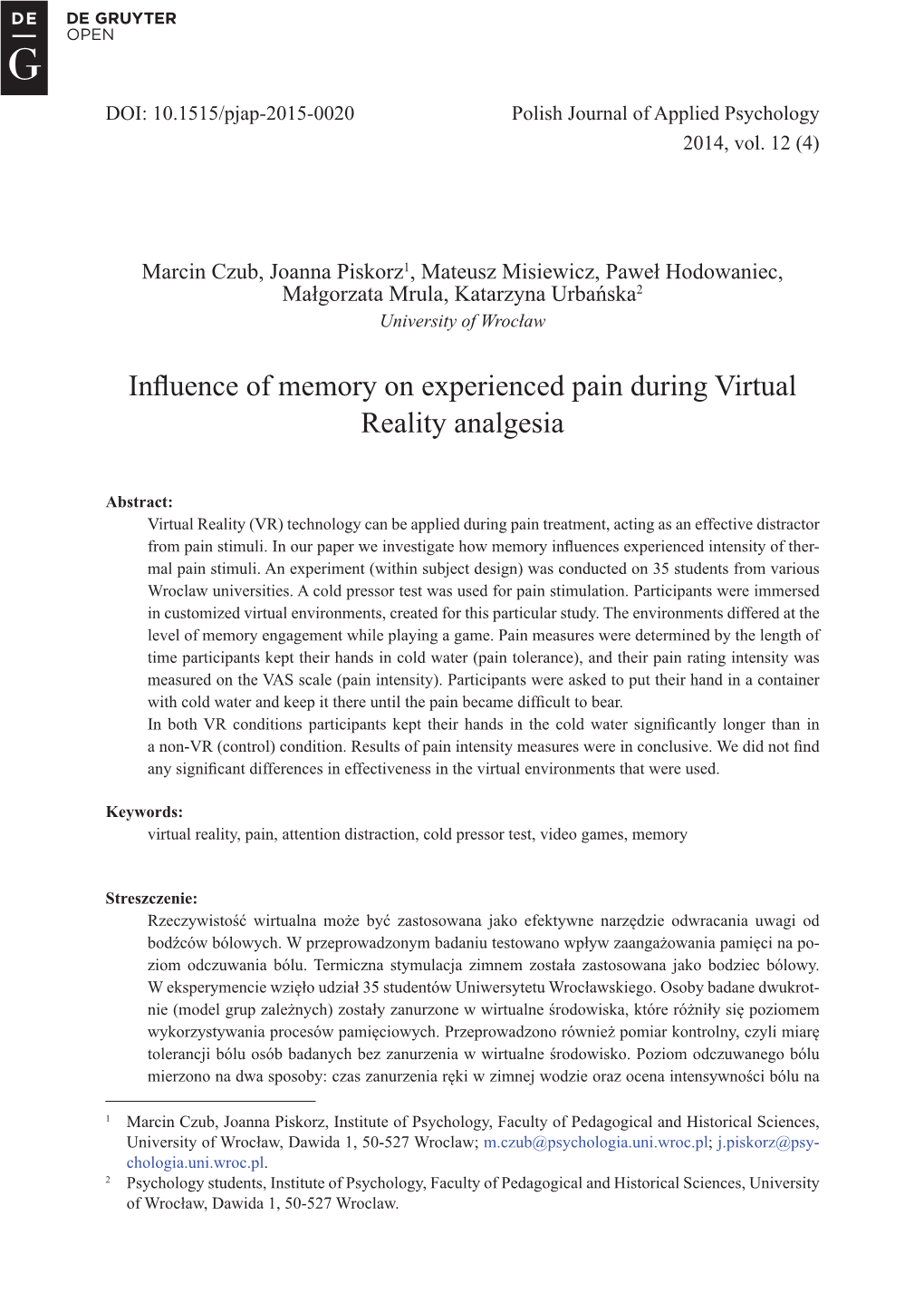 Influence of Memory on Experienced Pain During Virtual Reality Analgesia