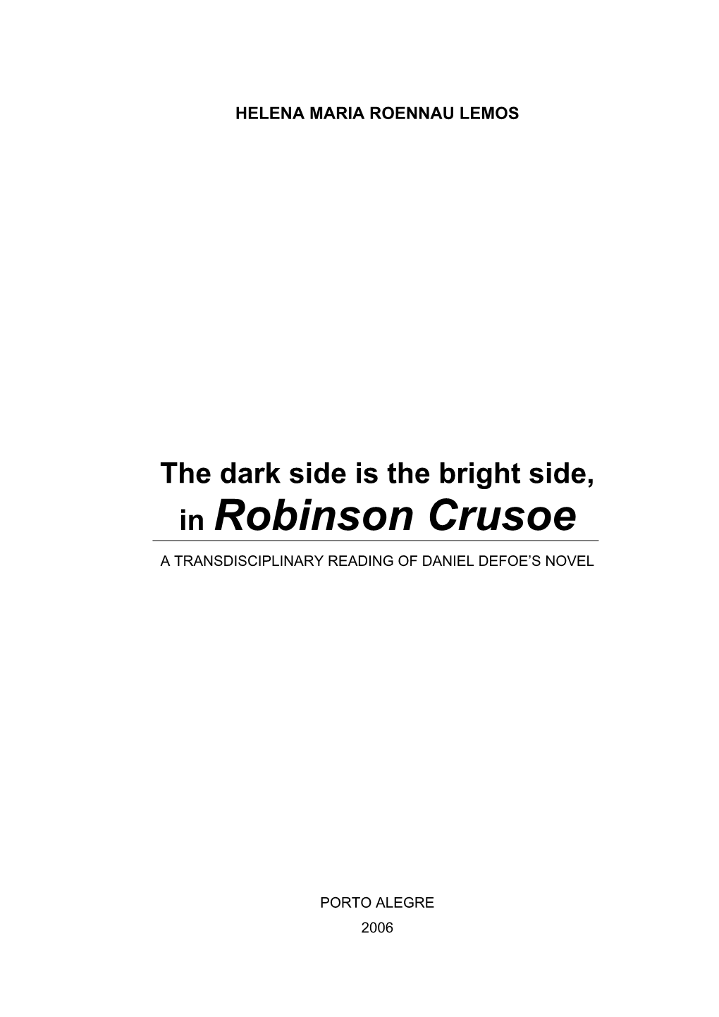 In Robinson Crusoe