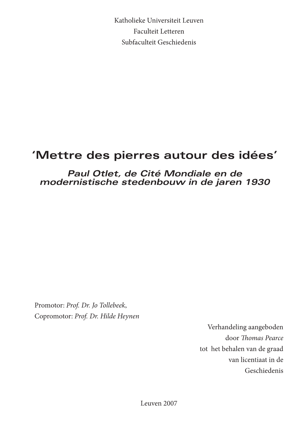 'Mettre Des Pierres Autour Des Idées'